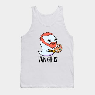 Van Ghost Funny Artist Ghost Pun Tank Top